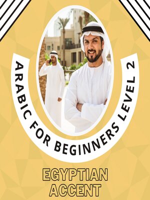 cover image of Arabic for Beginners Level 2